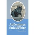 thumbnail image 1 of The Adventures of Snicklefritz, (Hardcover), 1 of 1