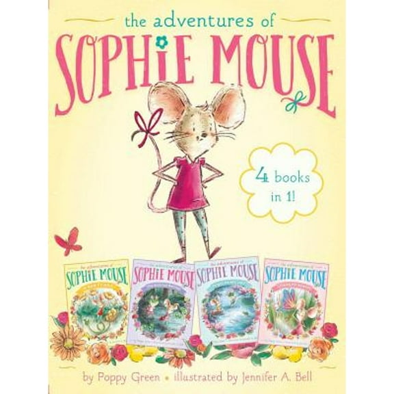 Pre-Owned The Adventures of Sophie Mouse 4 Books in 1!: A New Friend; The Emerald Berries; Forget-Me-Not Lake; Looking for Winston (Hardcover) 1481476017 9781481476010