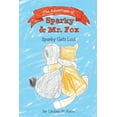 thumbnail image 1 of The Adventures of Sparky & Mr. Fox: Sparky Gets Lost, (Paperback), 1 of 1