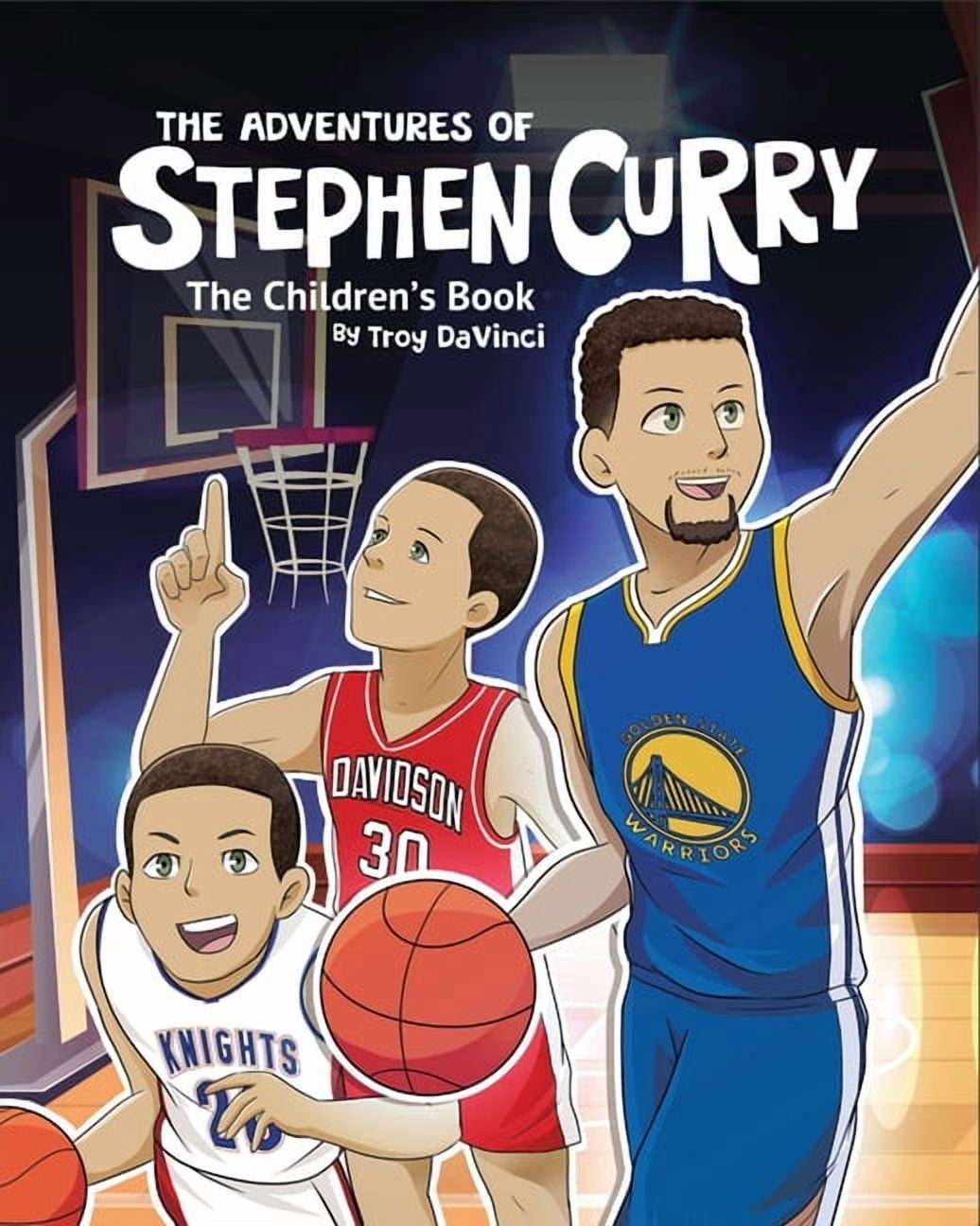 The Adventures of Stephen Curry(TM) The Children's Book, (Paperback)