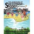 thumbnail image 1 of The Adventures of Succotash and Sookey, The Adventures of Succotash and Sookey, the Ostrich: "Destination Kookaburra", Book 3, (Paperback), 1 of 1
