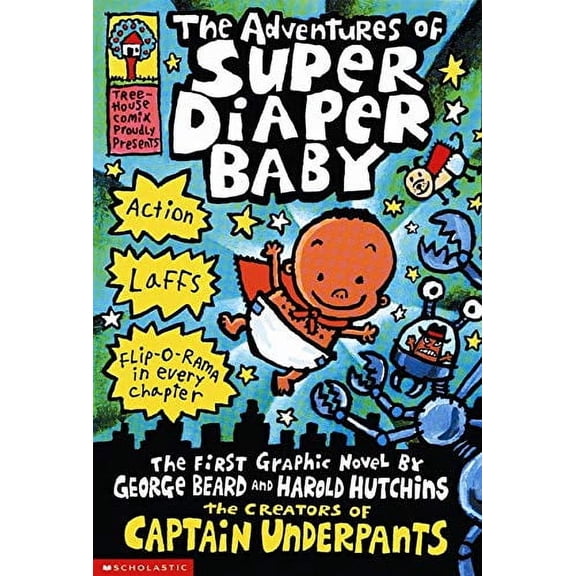 The Adventures of Super Diapeer Baby (Captain Underpants) [Paperback]