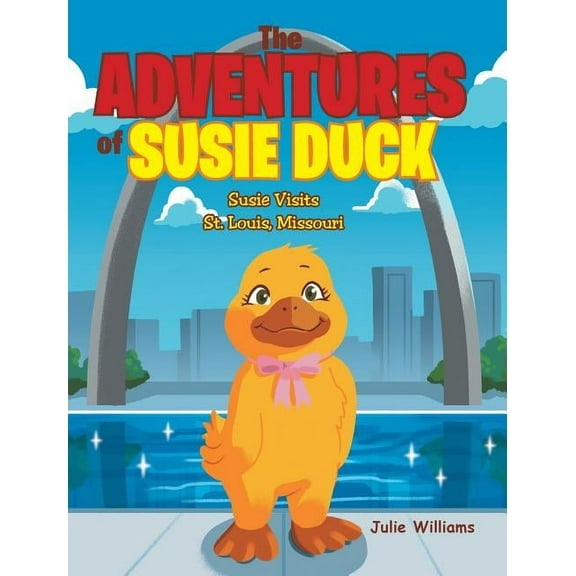 The Adventures of Susie Duck (Hardcover)