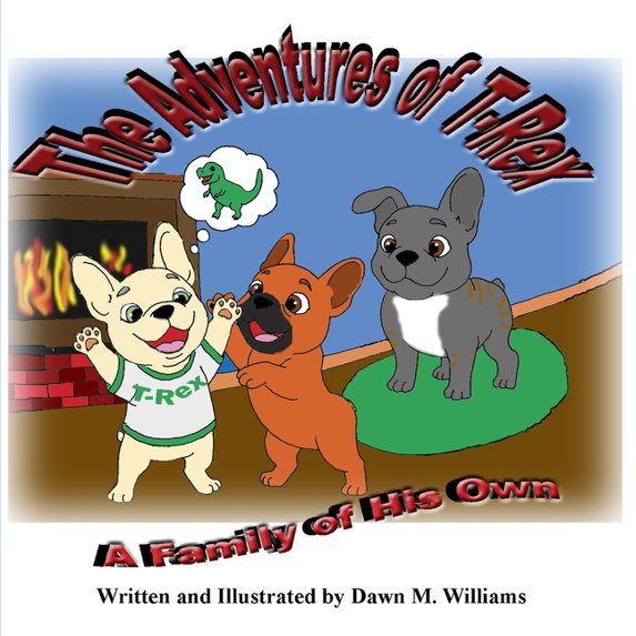 The Adventures of T-Rex The Adventures of T-Rex: A Family of His Own, Book 1, (Paperback)