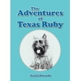 thumbnail image 1 of The Adventures of Texas Ruby, (Hardcover), 1 of 1