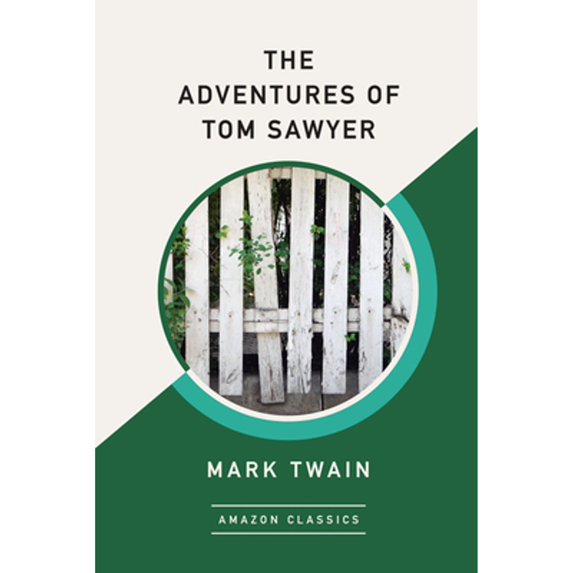 Pre-Owned The Adventures of Tom Sawyer (Amazonclassics Edition) (Paperback) 1542047420 9781542047425