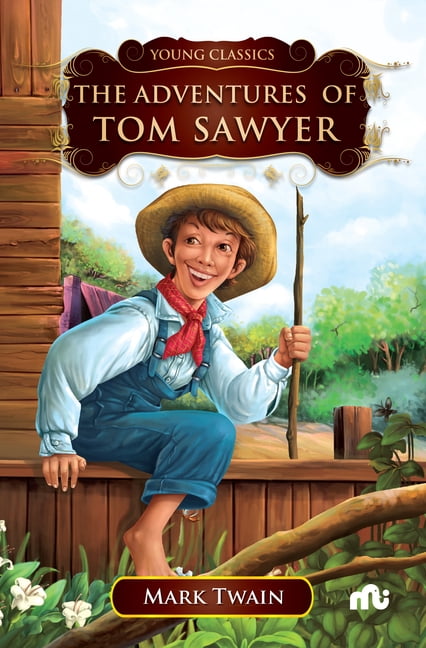 The Adventures of Tom Sawyer, (Paperback) - Walmart.com
