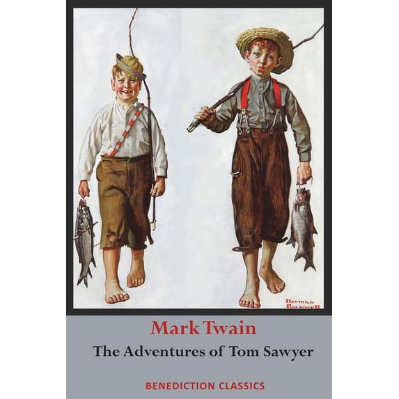 The Adventures of Tom Sawyer (Unabridged. Complete with all original illustrations), (Paperback)