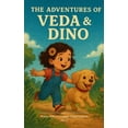 thumbnail image 1 of The Adventures of Veda &amp; Dino, (Paperback), 1 of 1