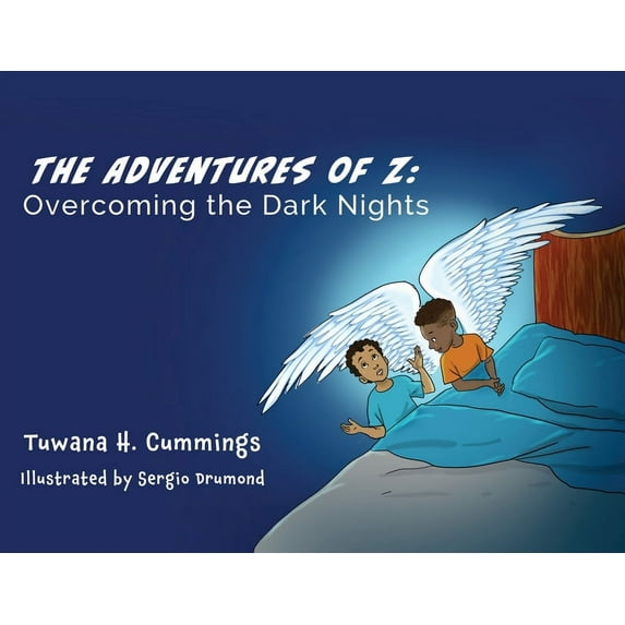 The Adventures of Z: Overcoming the Dark Nights, (Paperback)