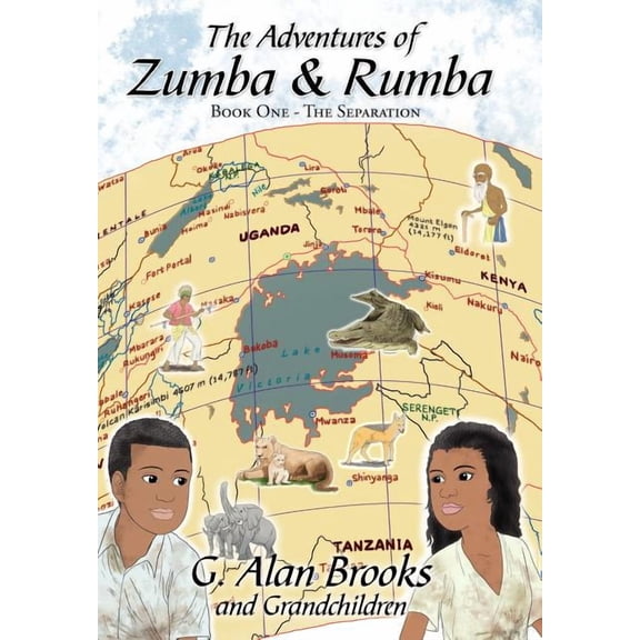 The Adventures of Zumba and Rumba: Book One - The Separation, (Hardcover)