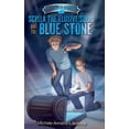 thumbnail image 1 of The Adventures of the Blue Stone Scylla the Elusive Squid and the Blue Stone, (Hardcover), 1 of 1