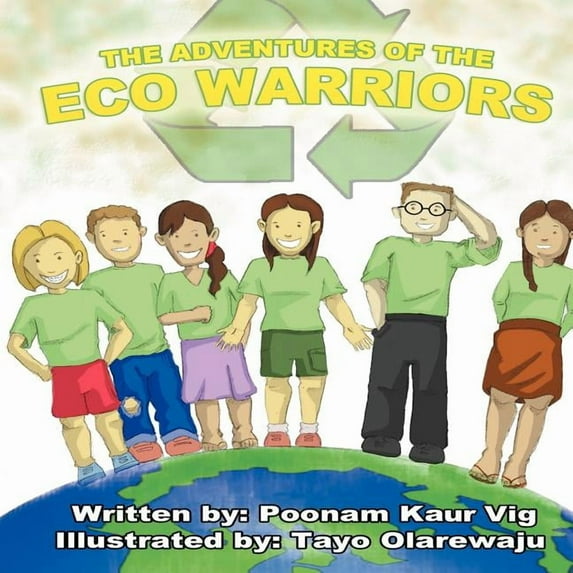 The Adventures of the Eco Warriors, (Paperback)