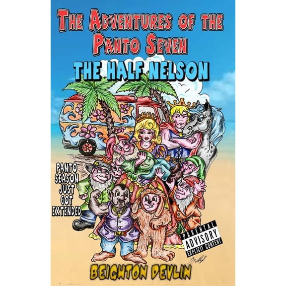 The Adventures of the Panto Seven, (Paperback)