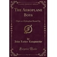 thumbnail image 1 of The Aeroplane Boys : Flight or a Hydroplane Round-Up (Classic Reprint), 1 of 1
