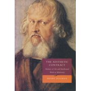 The Aesthetic Contract Statutes of Art and Intellectual Work in Modernity, Paperback