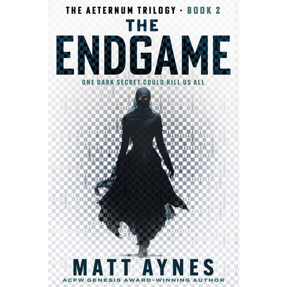The Aeternum Trilogy The Endgame, Book 2, (Paperback)