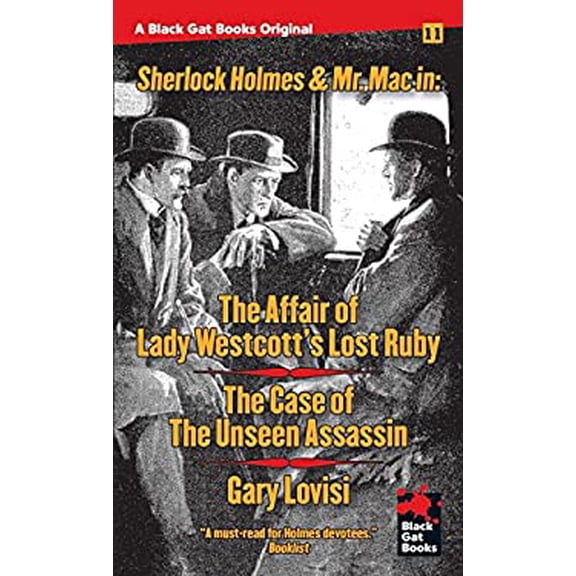 Pre-Owned The Affair of Lady Westcott's Lost Ruby / The Case of the Unseen Assassin (Paperback) 1944520228 9781944520229