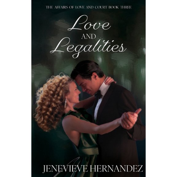 The Affairs of Love and Court Love and Legalities, Book 3, (Paperback)