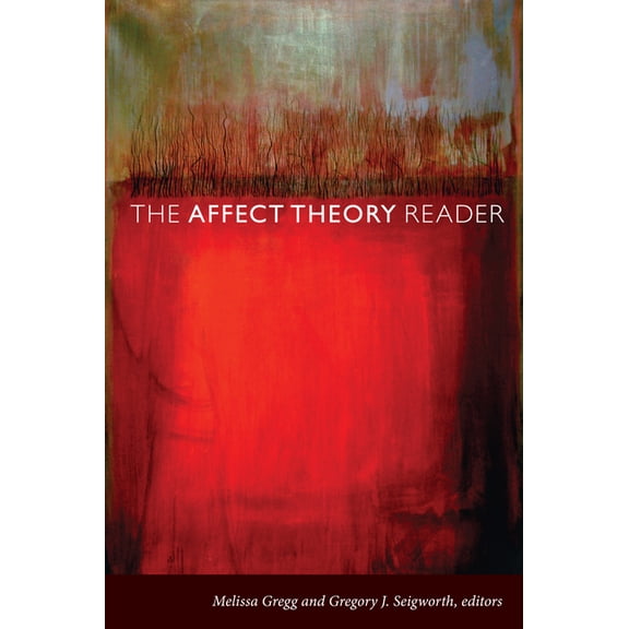 The Affect Theory Reader, (Paperback)