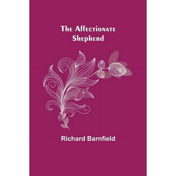 The Affectionate Shepherd, (Paperback)