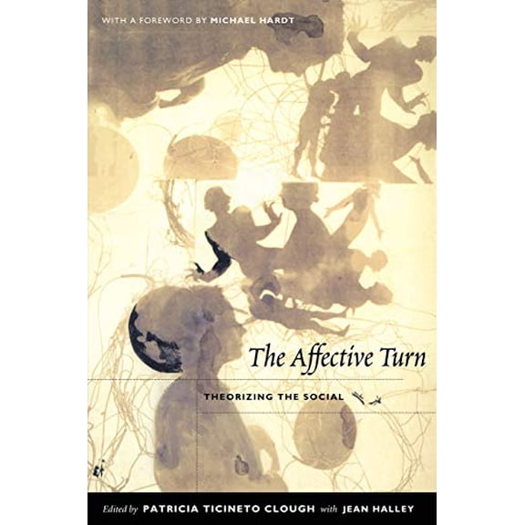 Pre-Owned The Affective Turn: Theorizing the Social, 9780822339250, 0822339250, Paperback, 1st Ed. edition