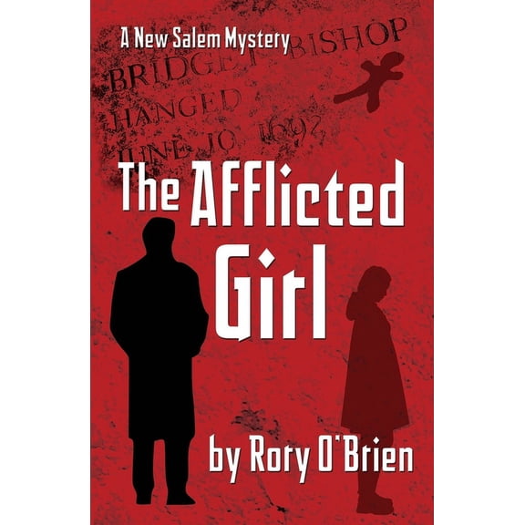 The Afflicted Girl (Paperback)