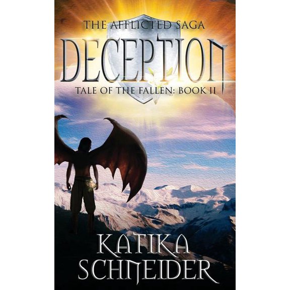 The Afflicted Saga- Tale of the Fallen: Deception (Paperback)