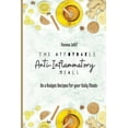 thumbnail image 1 of The Affordable Anti-Inflammatory Meals: On a Budget Recipes for your Daily Meals, (Paperback), 1 of 1