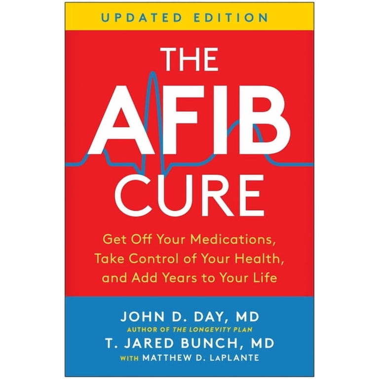John D Day, Book, The Afib Cure, Updated Edition, Paperback - Walmart.com