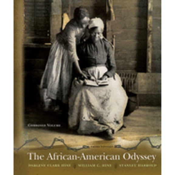 Pre-Owned The African-American Odyssey: Combined Volume (Hardcover) 0131922173 9780131922174