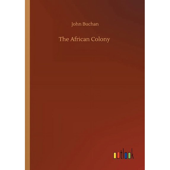 The African Colony (Paperback)