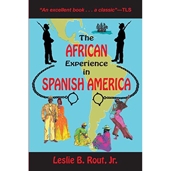 Pre-Owned The African Experience in Spanish America (Paperback) 9781558763210