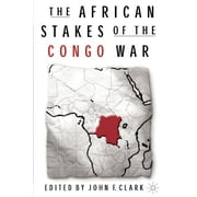 The African Stakes of the Congo War, Paperback