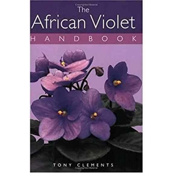 Pre-Owned The African Violet Handbook (Paperback) 071531601X 9780715316016