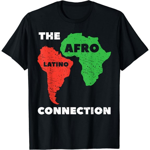 The Afro Latino Connection Afro-Latina Hispanic Pride T-Shirt