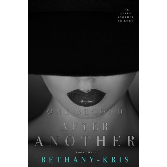 The After Another Trilogy: One Second After Another (Paperback)