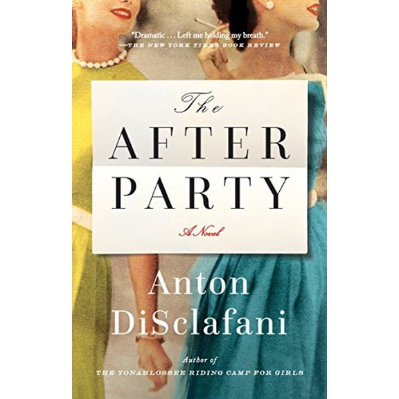 Pre-Owned The After Party (Paperback) 0399573186 9780399573187