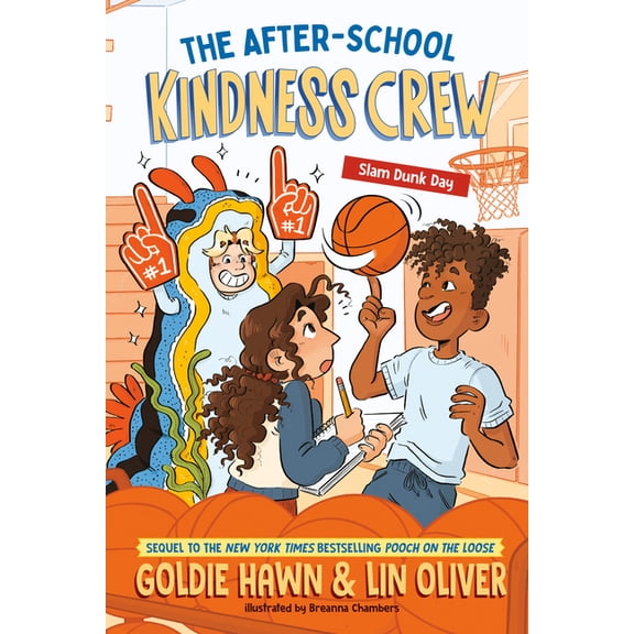 The After-School Kindness Crew The After-School Kindness Crew: Slam Dunk Day #2, (Paperback)