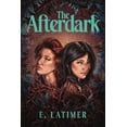 thumbnail image 1 of The Afterdark, (Paperback), 1 of 1