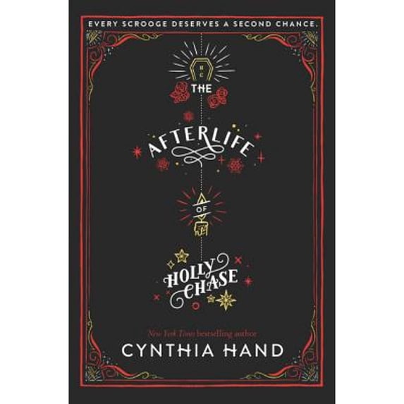 Pre-Owned The Afterlife of Holly Chase: A Christmas and Holiday Book (Hardcover) 0062318500 9780062318503