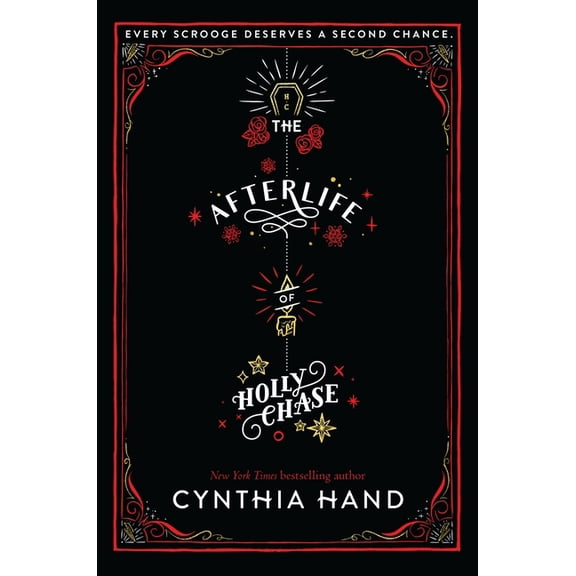 The Afterlife of Holly Chase: A Christmas and Holiday Book, (Hardcover)