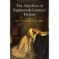thumbnail image 1 of The Afterlives of Eighteenth-Century Fiction, (Hardcover), 1 of 1