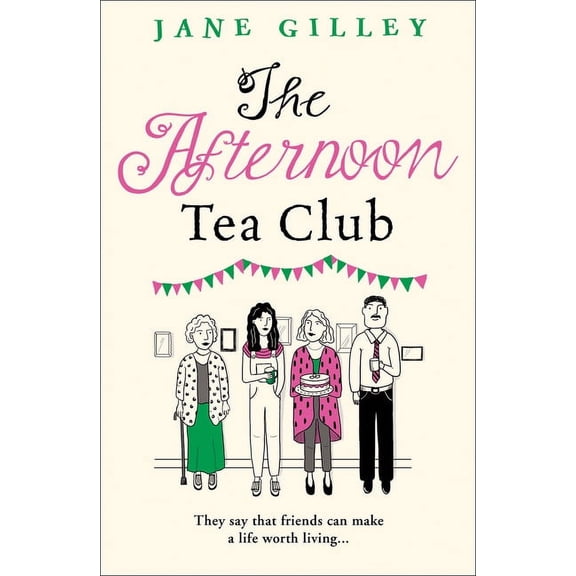 The Afternoon Tea Club, (Paperback)