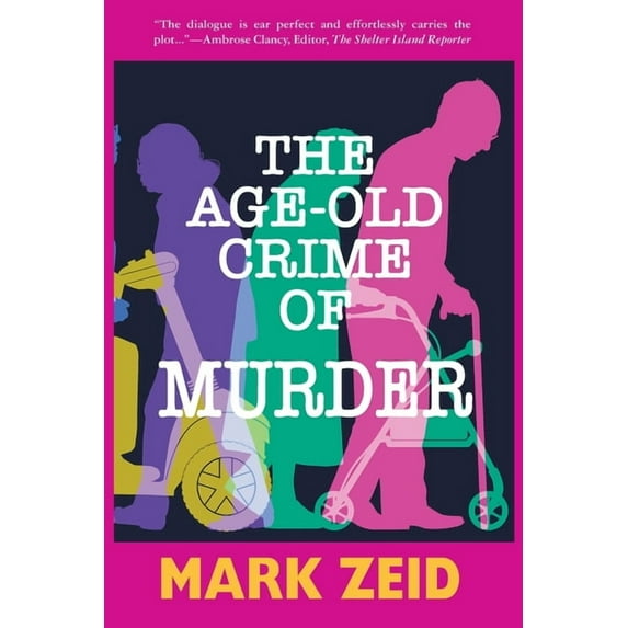 The Age-Old Crime of Murder, (Paperback)