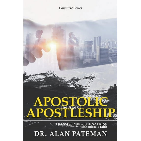 The Age of Apostolic Apostleship (Paperback)