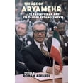 thumbnail image 1 of The Age of Aryamehr : Late Pahlavi Iran and Its Global Entanglements (Hardcover), 1 of 2