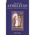 thumbnail image 1 of The Age of Athelstan : Britain's Forgotten History (Paperback), 1 of 1