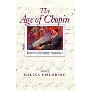 The Age of Chopin, Paperback