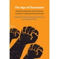 thumbnail image 1 of The Age of Discontent: Populism, Extremism, and Conspiracy Theories in Contemporary Democracies, (Hardcover), 1 of 1